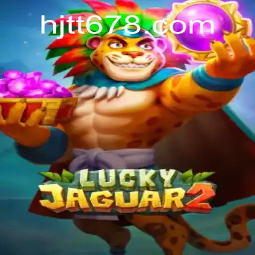 Descubra o Fascinante Mundo de Luckyjaguar2 no HJTT6.com